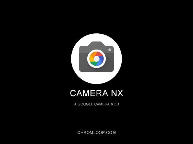 Download Camera NX - Google Camera Mod