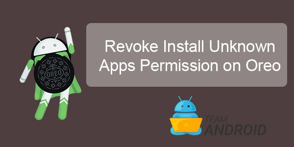 How to Disable / Revoke "Install Unknown Apps" Permission on Android Oreo / Pie / Android 10 1