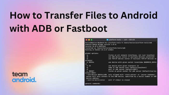 How to Transfer Files to Android with ADB or Fastboot