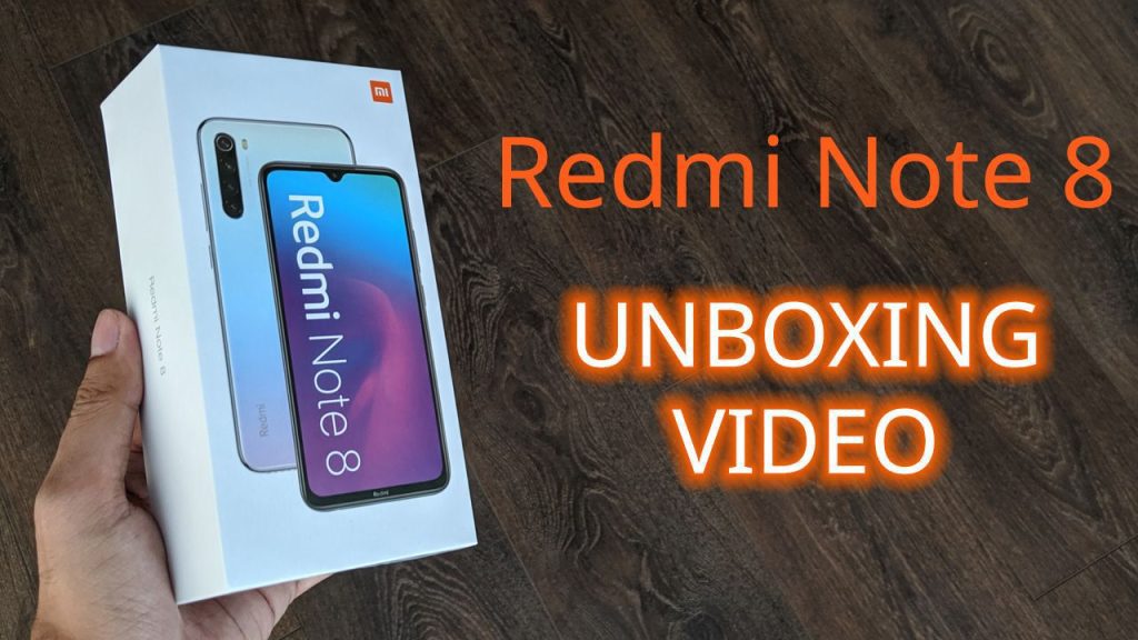 Xiaomi Redmi Note 8: Unboxing and First Impressions 1