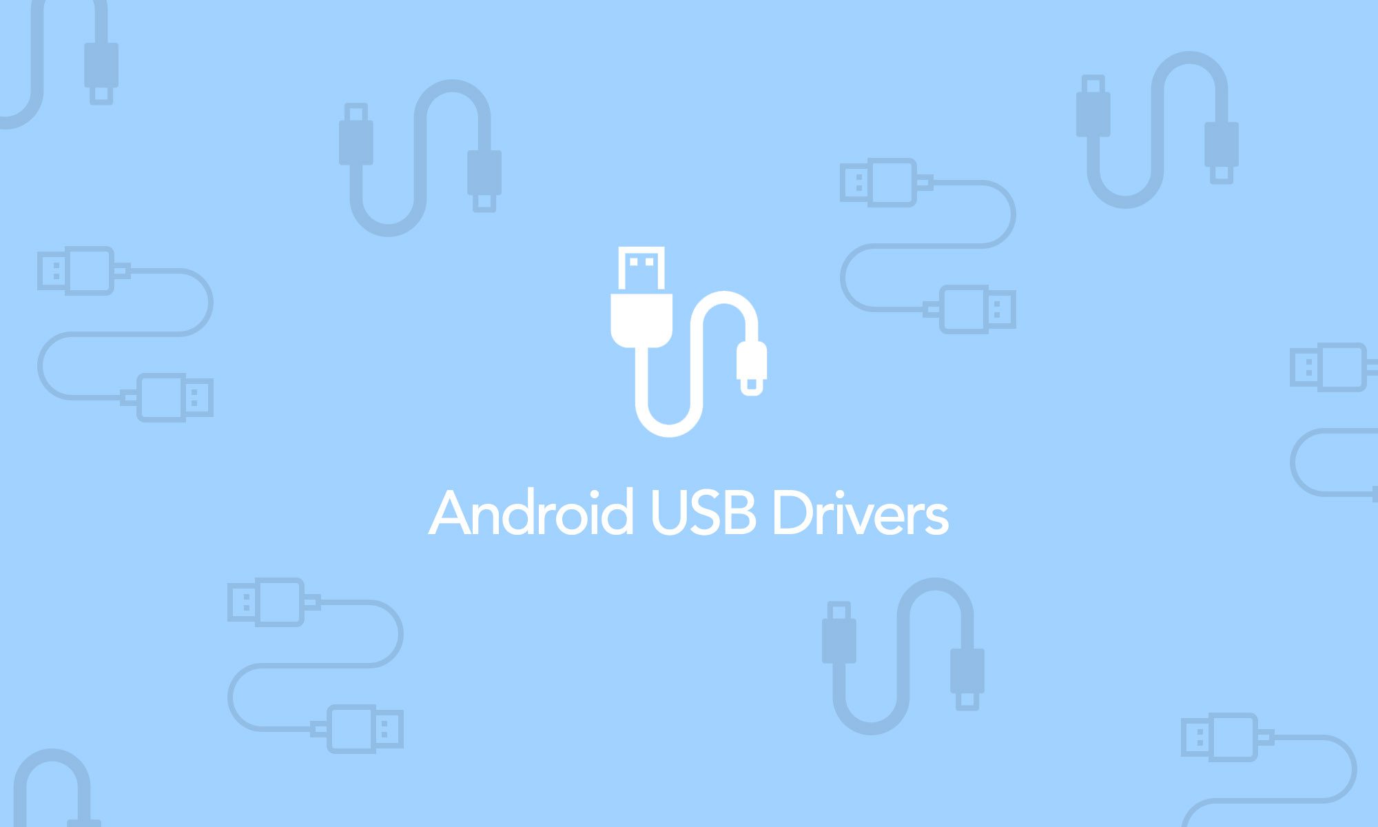 Download Android USB Drivers for Windows, Mac, Linux