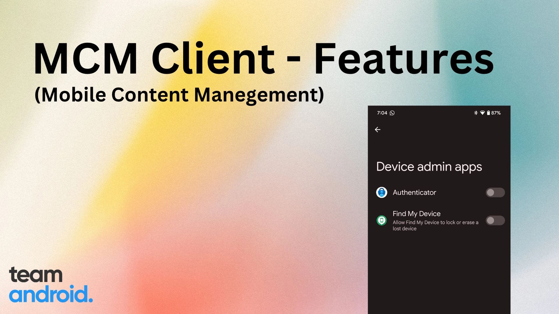 MCM Client Features