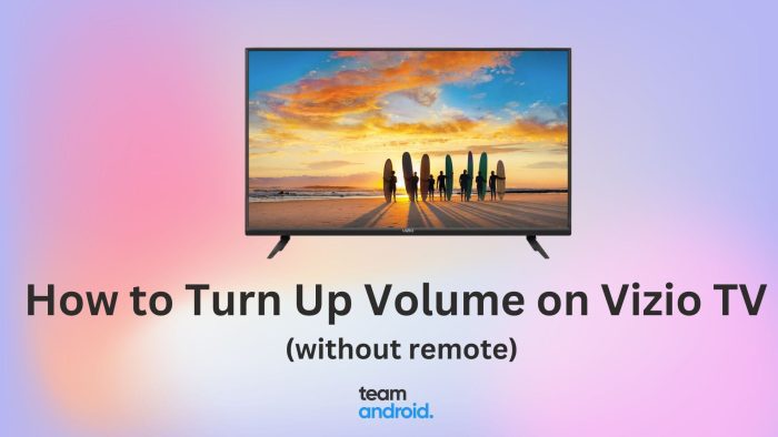 How to Turn Up Volume on Vizio TV