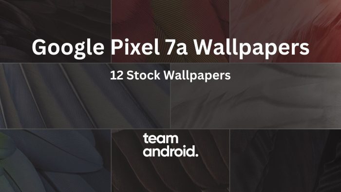 Download Google Pixel 7a Wallpapers