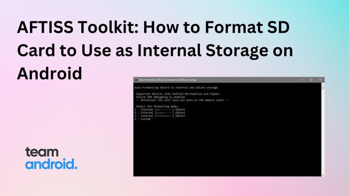AFTISS Toolkit: Format SD Card to Use as Internal Storage